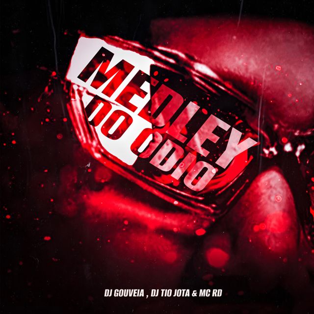 DJ Gouveia - 'Medley Do Ódio (feat. DJ Tio Jota & MC Rd)' [Ringtone]