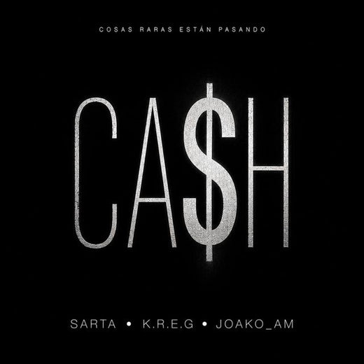 Sarta - 'CA$H (feat. K.R.E.G & Joako_AM)' [Ringtone]
