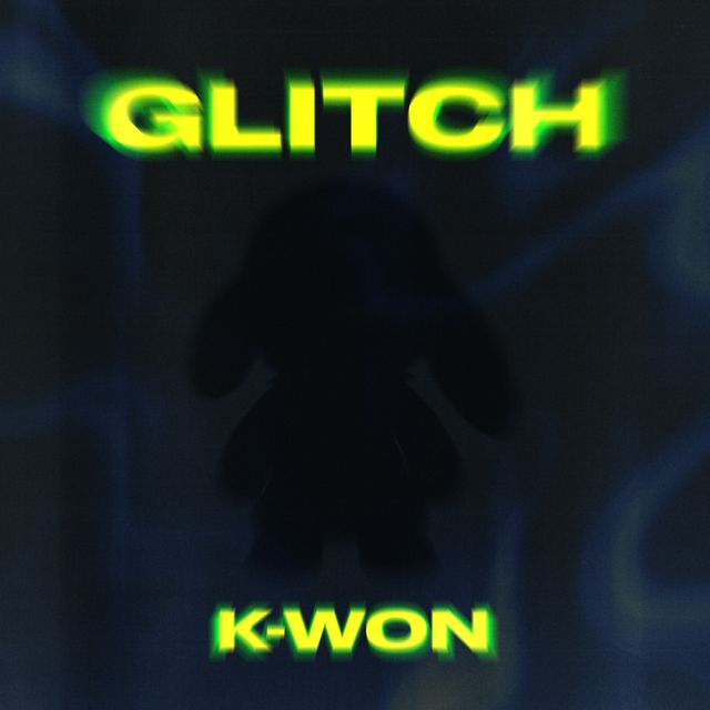 k-won - 'Glitch' [Ringtone]