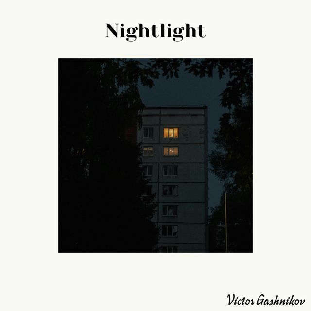 Victor Gashnikov - 'Nightlight' [Ringtone]