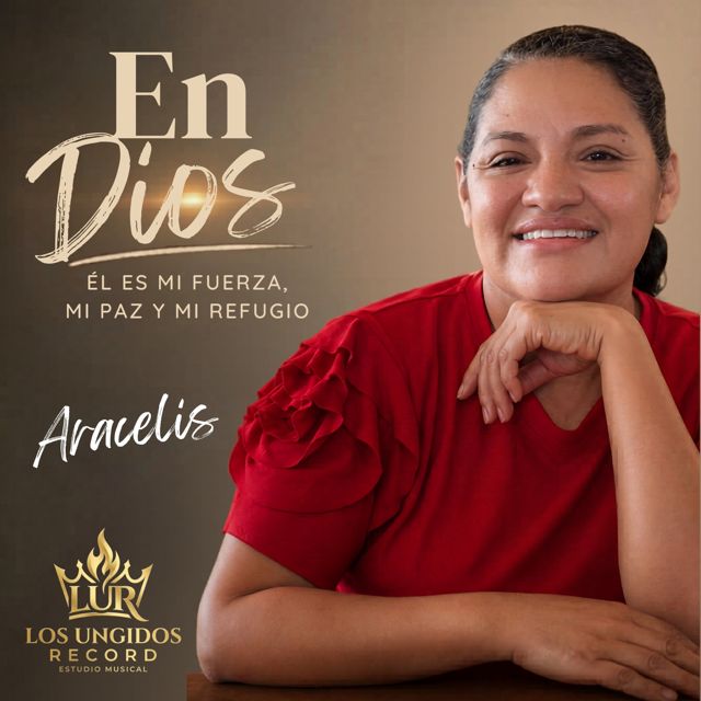 Los Ungidos Band - 'En Dios (Sencillo) (feat. Aracelis)' [Ringtone]