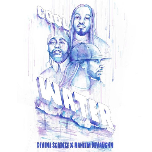 Divine Scienze - 'Cool Water (feat. Raheem Devaughn & Scienze & King I Divine)' [Ringtone]