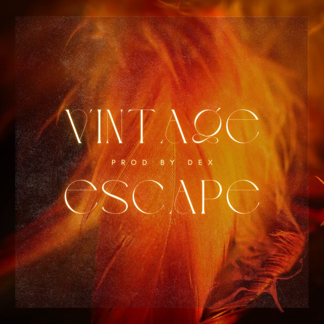 Dex - 'Vintage Escape' [Ringtone]