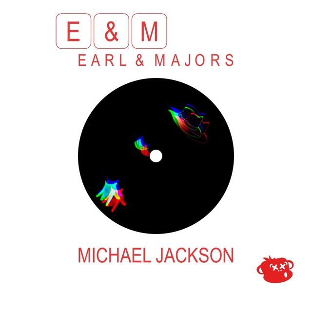 Earl - 'Michael Jackson (feat. Majors)' [Ringtone]