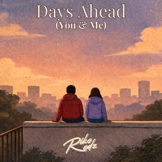 Riko Redz - 'Days Ahead (You & Me)' [Ringtone]