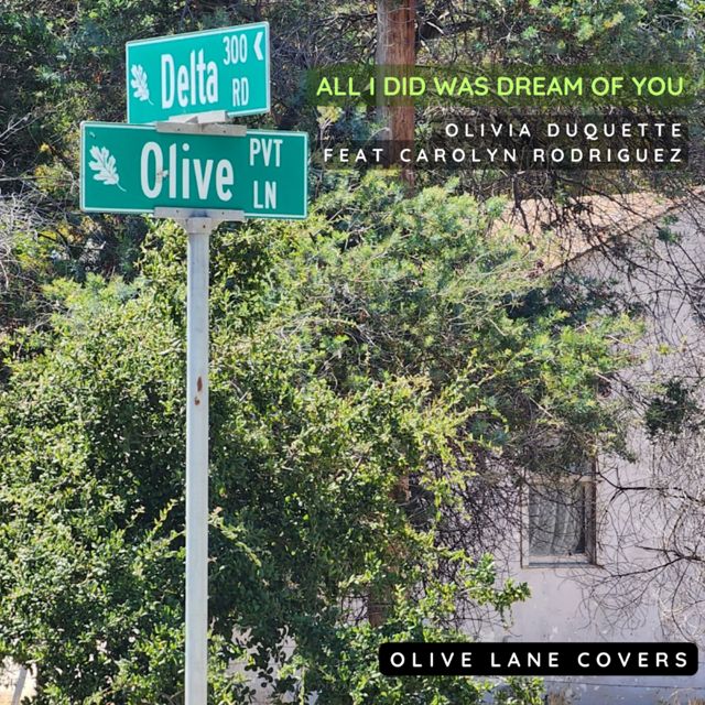 Olivia DuQuette - 'All I Did Was Dream Of You (feat. Carolyn Rodriguez)' [Ringtone]
