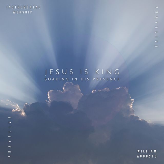 Soaking in His Presence - 'Jesus is King (feat. William Augusto)' [Ringtone]