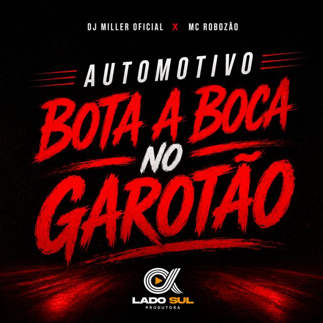 DJ Miller Oficial - 'Automotivo Bota a Boca no Garotão (feat. Mc Robozão)' [Ringtone]
