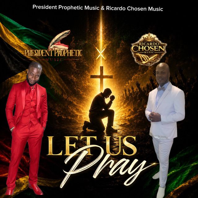 President Prophetic Music - 'LET US PRAY (feat. Ricardo Chosen Music)' [Ringtone]