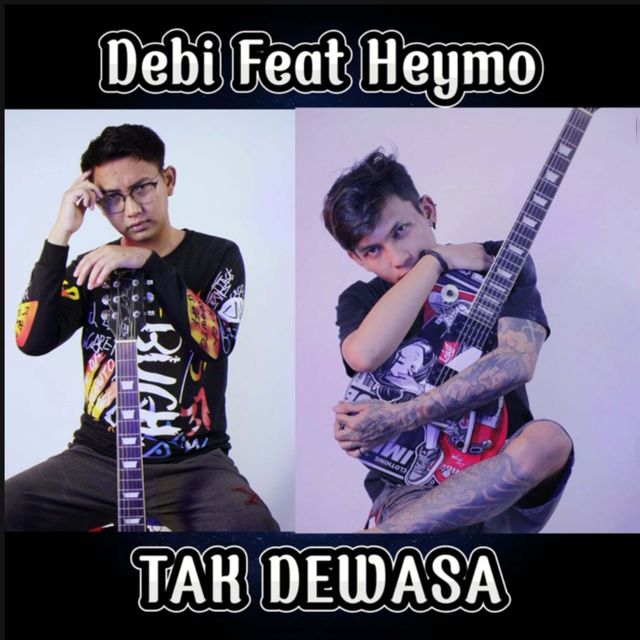 Debi Ismail - 'TAK DEWASA (feat. HEYMO)' [Ringtone]