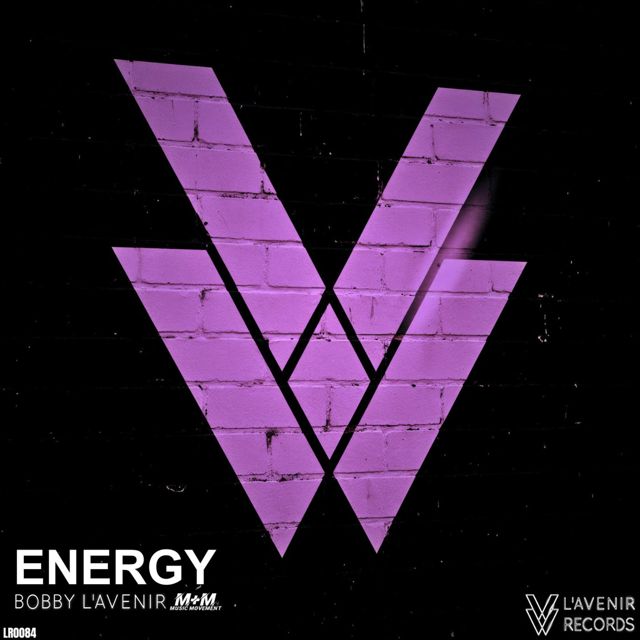 Bobby L'Avenir - 'Energy (Original Mix) (feat. Music Movement)' [Ringtone]