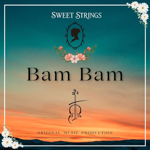 Sweet Strings - 'Bam Bam' [Ringtone]