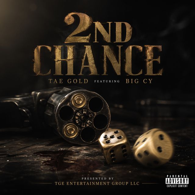 Tae Gold - '2nd Chance (feat. Big Cy)' [Ringtone]