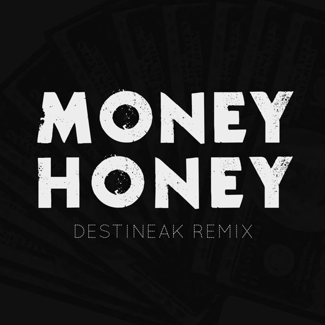 State Of Shock - 'Money Honey (Destineak Remix) (feat. Destineak)' [Ringtone]