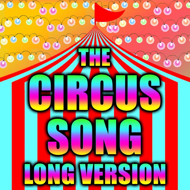 Text Tones For Phones - 'The Circus Song Long Version' [Ringtone]