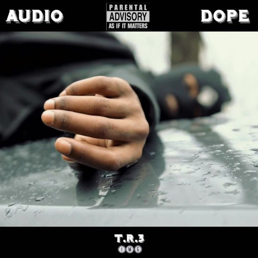 T.R.3 - 'Audio Dope' [Ringtone]