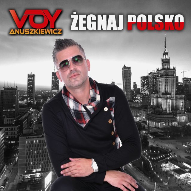 Voy Anuszkiewicz - 'Żegnaj Polsko (Remastered 2026)' [Ringtone]
