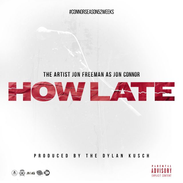 Jon Connor - 'How Late' [Ringtone]