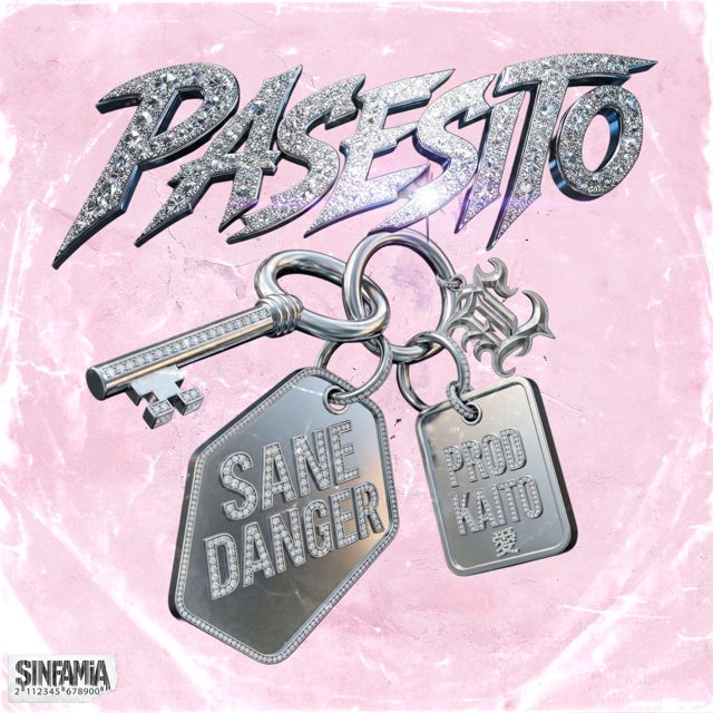 SANE DANGER - 'PASESITO' [Ringtone]