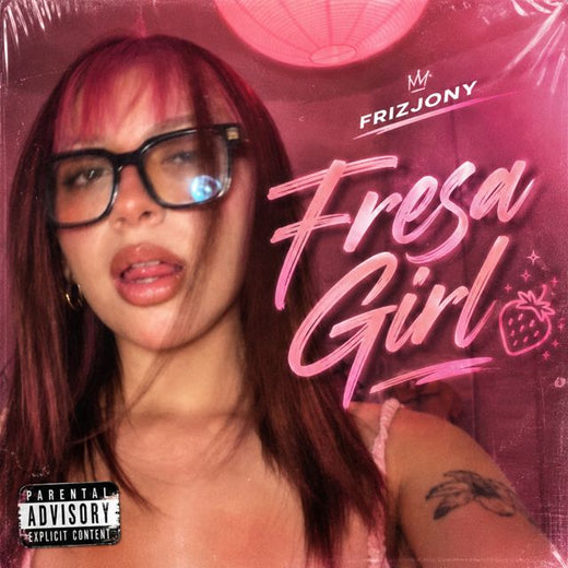 FrizJony - 'Fresa Girl' [Ringtone]