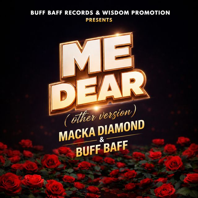 Macka Diamond - 'Me Dear (other version) (feat. Buff Baff)' [Ringtone]