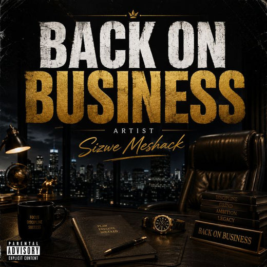 Sizwe Meshack - 'Back on Business' [Ringtone]