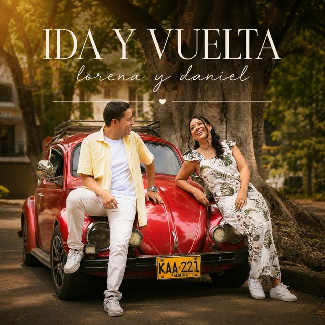 Lorena y Daniel - 'Ida y Vuelta' [Ringtone]