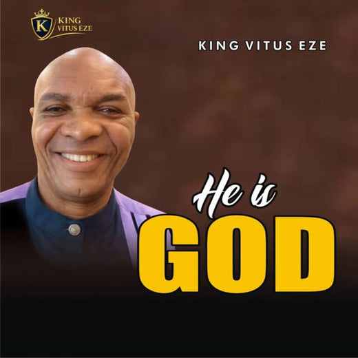 King Vitus Eze - 'He is God (feat. Jude Osemudiame)' [Ringtone]