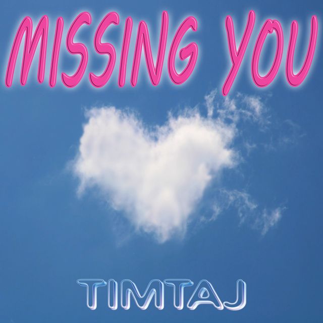 TimTaj - 'Missing You' [Ringtone]