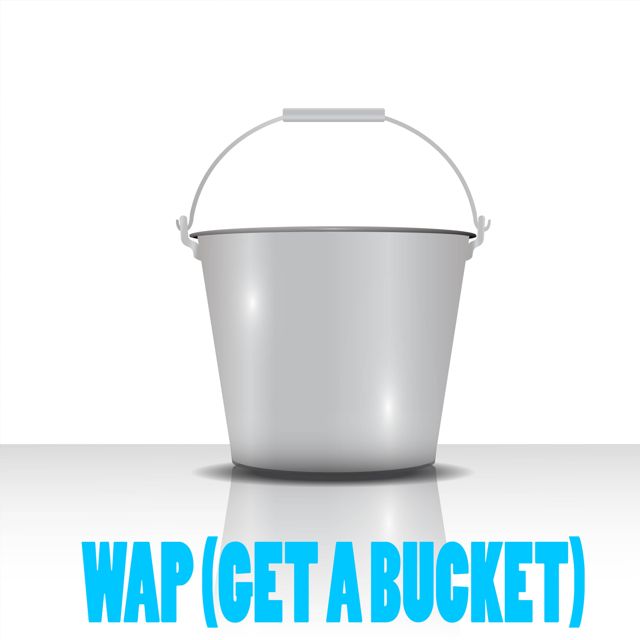 Dj Boojee Rama - 'Wap (Get a Bucket) (Chorus)' [Ringtone]