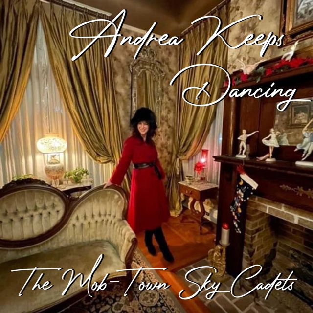 The Mob-Town Sky Cadets - 'Andrea Keeps Dancing' [Ringtone]