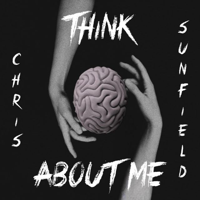 Chris Sunfield - 'Think About Me (feat. J Morris)' [Ringtone]