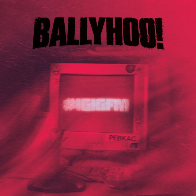 Ballyhoo! - 'I Guess I'll Go Fuck Myself' [Ringtone]