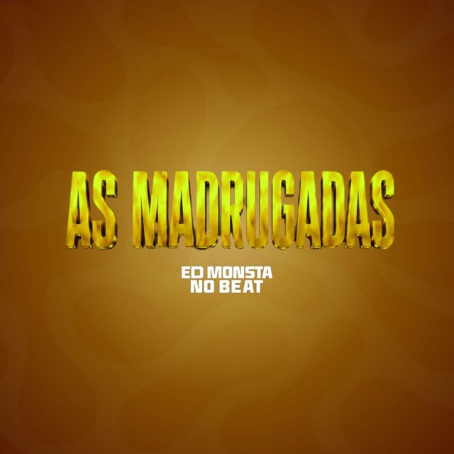Ed monsta No beatz - 'AS MADRUGADAS' [Ringtone]