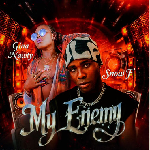 Snow F - 'My Enemy (feat. Gina nawty)' [Ringtone]