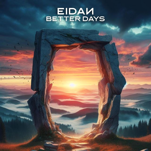 Eidan - 'Better Days' [Ringtone]