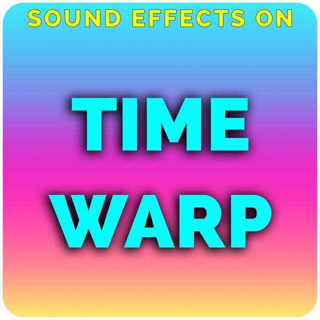 Sound Effects On - 'Time Warp (feat. ASMR Wizard)' [Ringtone]