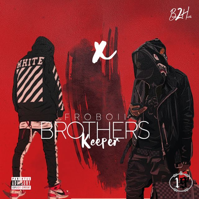Froboii - 'Brothers Keeper' [Ringtone]