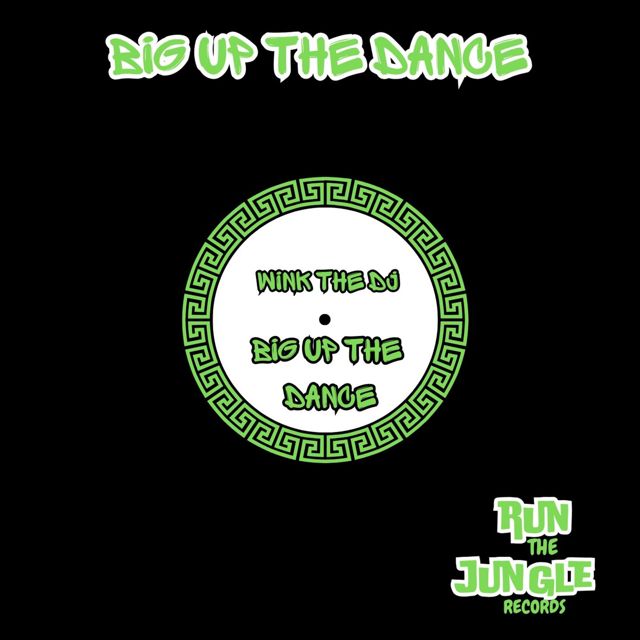 WINK THE DJ - 'Big Up The Dance' [Ringtone]