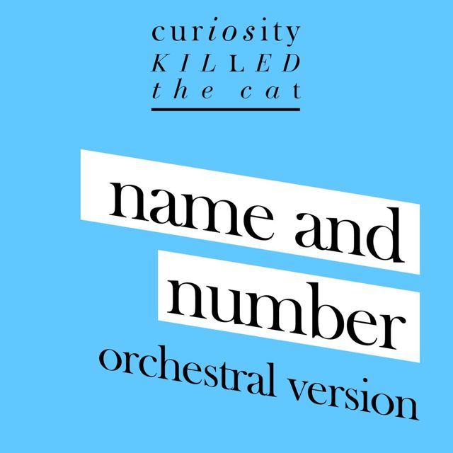 Curiosity Killed The Cat - 'Name And Number (Orchestra and Vocal Version)' [Ringtone]