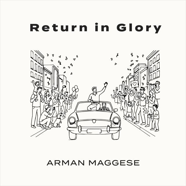 Arman Maggese - 'Return in Glory' [Ringtone]