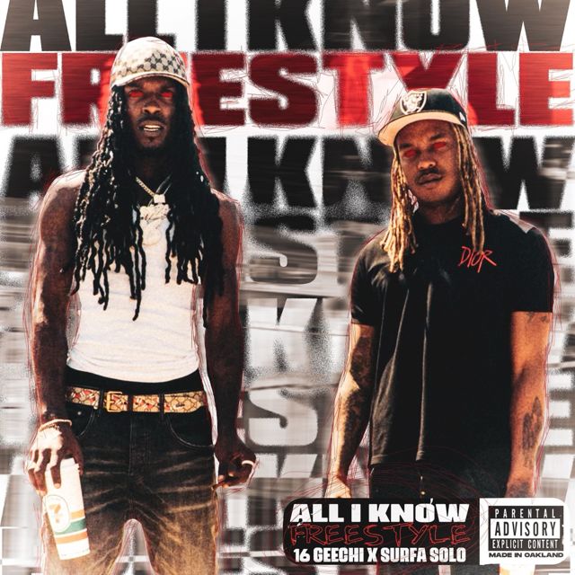 16Geechi - 'All I Know Freestyle (feat. Surfa Solo)' [Ringtone]