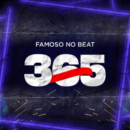 Famoso No Beat - '365' [Ringtone]