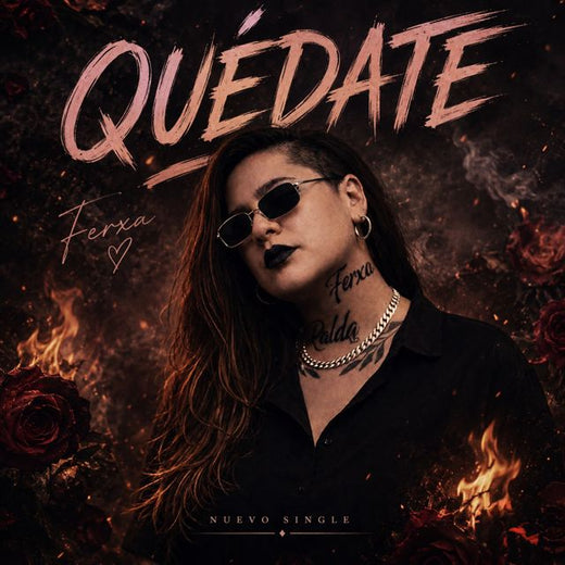 Ferxa - 'Quedate' [Ringtone]