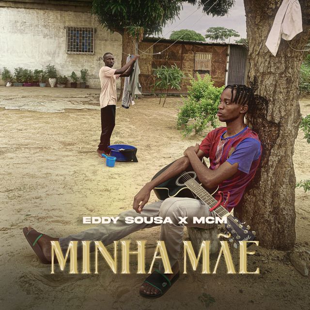 Eddy Sousa - 'Minha Mãe (feat. MCM Oficial)' [Ringtone]