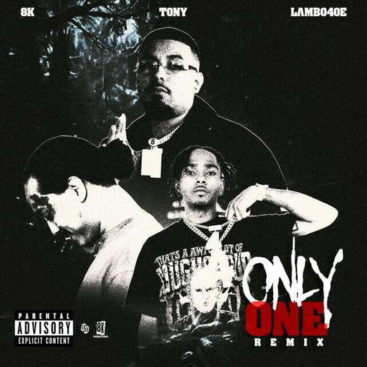8K - 'Only One (Remix) (feat. Tony & Lambo4oe)' [Ringtone]