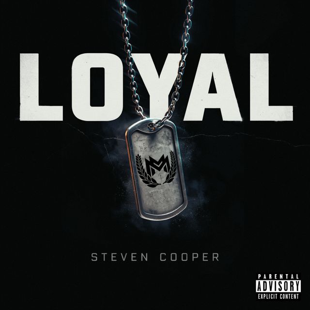 Steven Cooper - 'Loyal' [Ringtone]