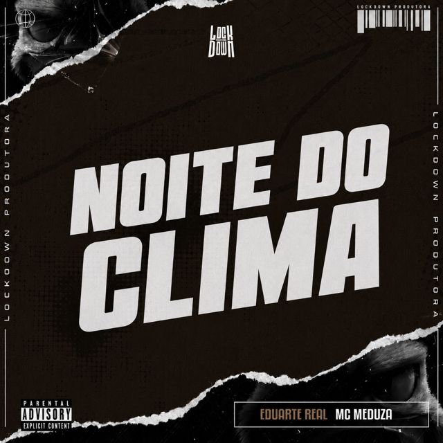 EDUARTE REAL - 'Noite do Clima (feat. MC MEDUZA)' [Ringtone]