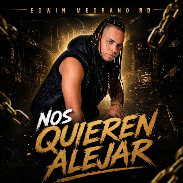 Edwin Medrano RD - 'Nos Quieren Alejar' [Ringtone]