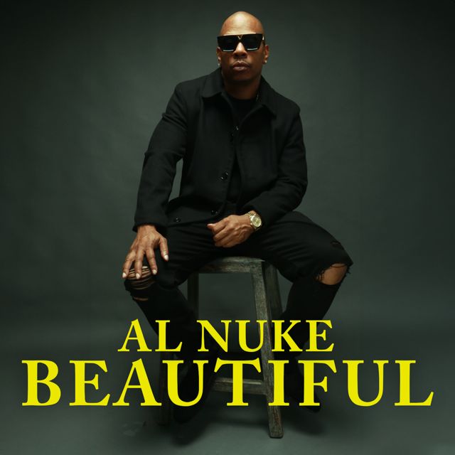 Al Nuke - 'Beautiful' [Ringtone]
